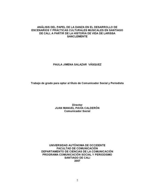 Análisis del papel de la danza en el desarrollo de escenarios y prácticas culturales musicales en Santiago de Cali