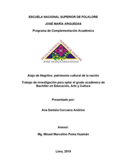 Atajo de Negritos: patrimonio cultural de la nación