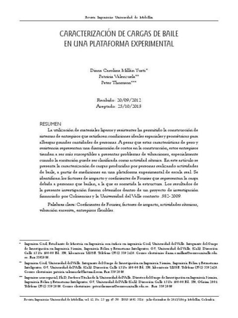 Caracterización de cargas de baile en una plataforma experimental