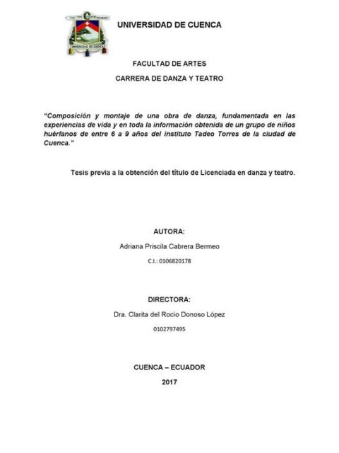 Composición y montaje de una obra de danza, fundamentada en las experiencias de vida y en toda la información obtenida de un grupo de niños huérfanos