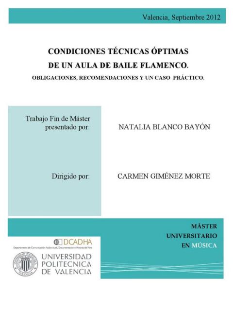 Condiciones técnicas óptimas de un aula de baile flamenco
