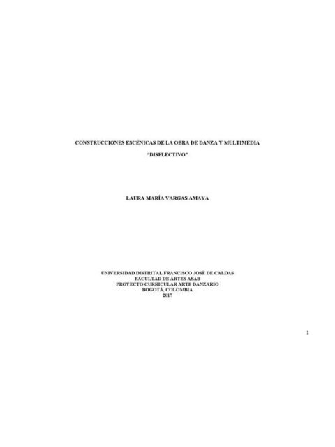 Construcciones escénicas de la obra de danza y multimedia “disflectivo”