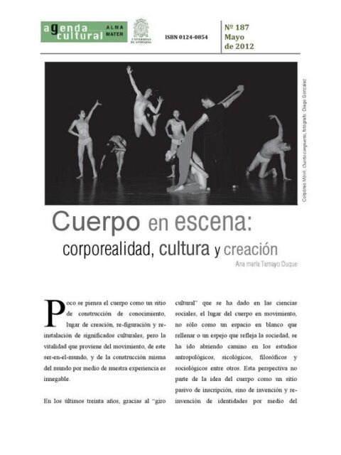 Cuerpo en escena corporealidad, cultura y creación