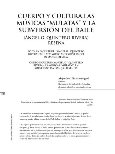 Cuerpo y cultura Las músicas “mulatas” y la subversión del baile