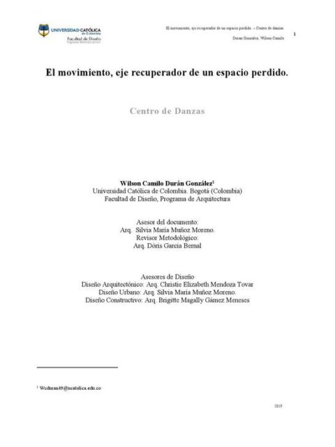 El movimiento, eje recuperador de un espacio perdido, centro de danzas