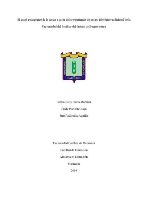 El papel pedagógico de la danza a partir de la experiencia del grupo folclórico tradicional de la Universidad del Pacífico