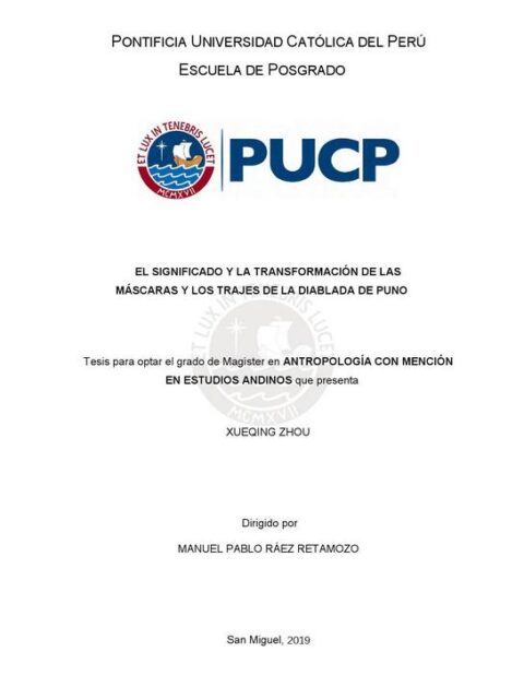 El significado y la transformación de las máscaras y los trajes de la Diablada de Puno