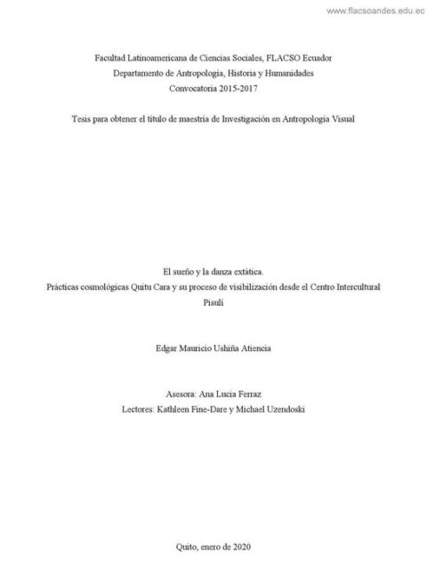 El sueño y la danza extática Prácticas cosmológicas Quitu Cara y su proceso de visibilización desde el Centro Intercultural Pisulí