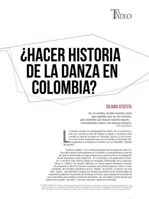 ¿Hacer historia de la danza en Colombia?