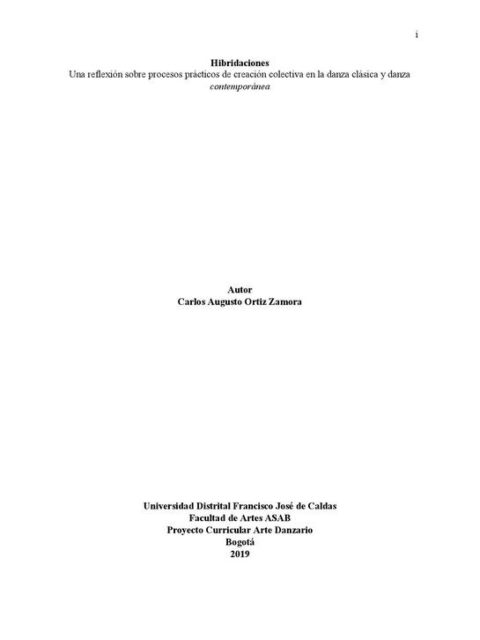 Hibridaciones una reflexión sobre procesos de creación colectiva en la danza clásica y danza contemporánea