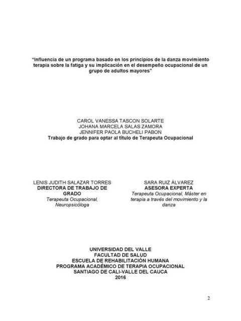 Influencia de un programa basado en los principios de la danza del movimiento terapia sobre la fatiga