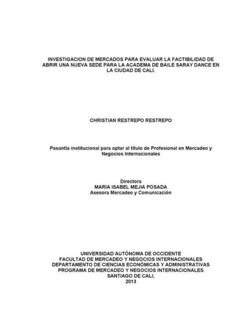 Investigación de mercados para evaluar la factibilidad de abrir una nueva sede para la Academia de Baile Saray Dance