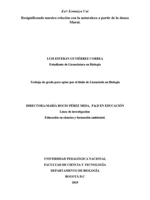 Ka+ Komuiya Uai Resignificando nuestra relación con la naturaleza a partir de la danza Murui