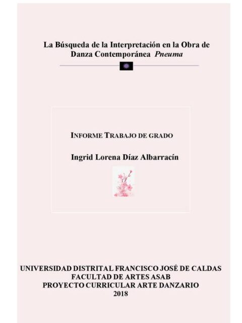 La Búsqueda de la interpretación en la obra de danza contemporánea Pneuma
