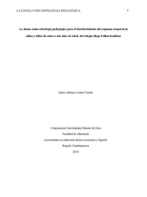 La danza como estrategia pedagógica para el fortalecimiento del esquema corporal en niños y niñas de cinco a seis años de edad
