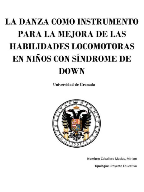 La danza como instrumento para la mejora de las habilidades locomotoras