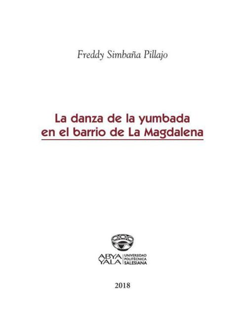 La danza de la yumbada en el barrio de La Magdalena