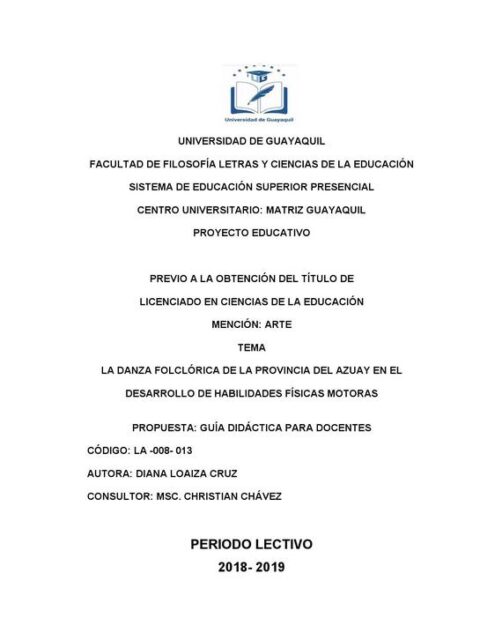 La danza folclórica de la provincia del Azuay en el desarrollo de habilidades físicas motoras