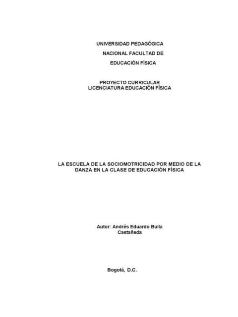 La escuela de la sociomotricidad por medio de la danza en la clase de educación física