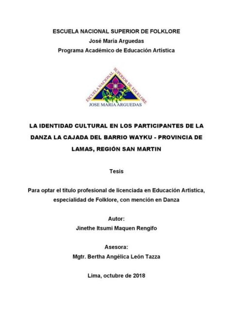 La identidad cultural en los participantes de la danza la Cajada del Barrio Wayku