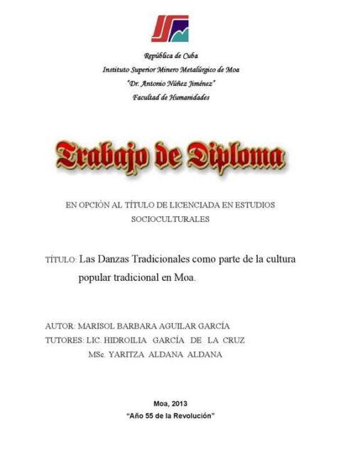Las Danzas Tradicionales como parte de la cultura popular tradicional en Moa