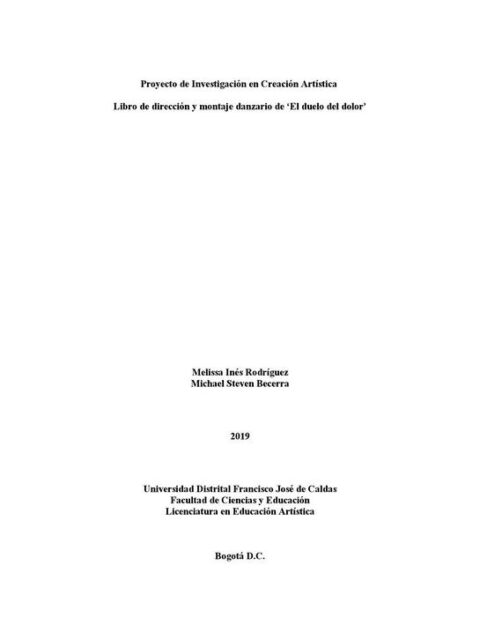 Libro de dirección y montaje danzario ´El duelo del dolor´