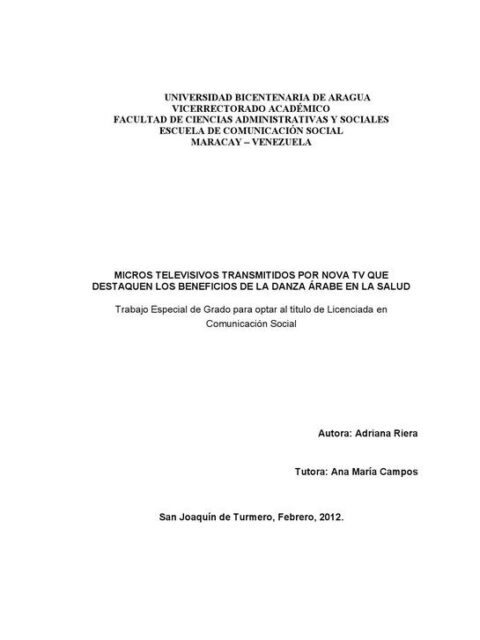 Micros televisivos transmitidos por Nova TV que destaquen los beneficios de la danza árabe de la salud