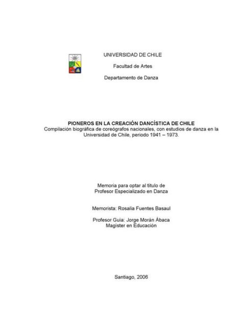 Pioneros en la creación dancística en Chile — compilación biográfica de coreógrafos nacionales