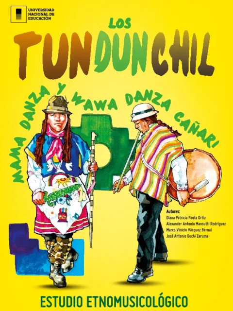 Los Tundunchil: Mama Danza y Wawa Danza Cañari
