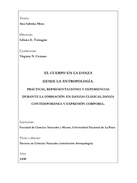 El cuerpo en la danza desde la Antropología : Prácticas, representaciones y experiencias durante la formación en danzas clásicas, danza contemporánea y expresión corporal