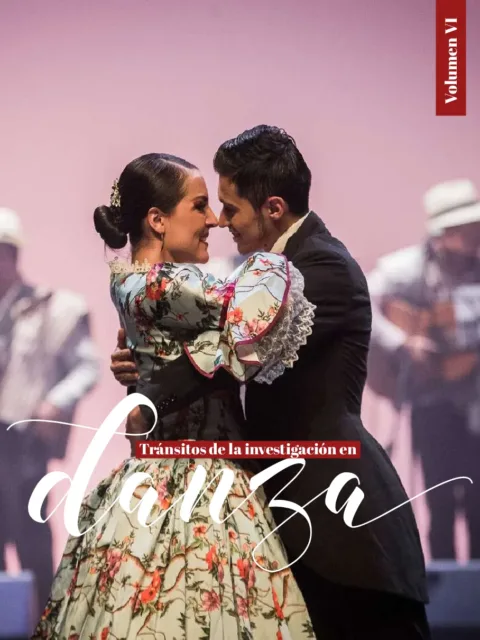 Tránsitos de la investigación en danza volumen VI