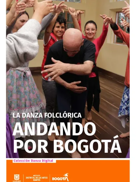 La danza folclórica, andando por Bogotá