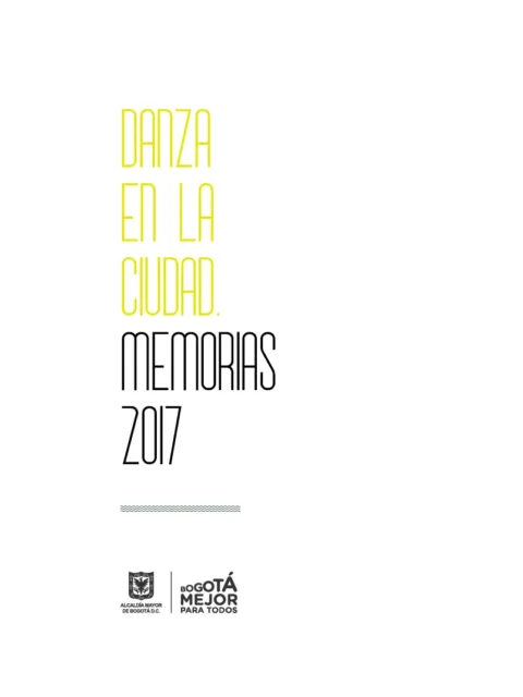 Danza en la Ciudad. Memorias 2017