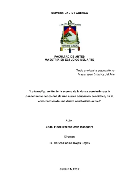 La transfiguración de la escena de la danza ecuatoriana y la consecuente necesidad de una nueva educación dancística, en la construcción de una danza ecuatoriana actual
