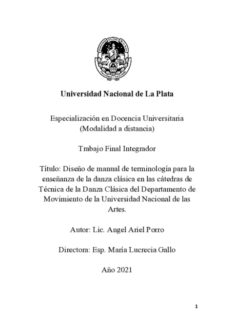 Diseño de manual de terminología para la enseñanza de la danza clásica en las cátedras de Técnica de la Danza Clásica del Departamento de Movimiento de la Universidad Nacional de las Artes