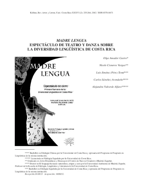 MADRE LENGUA: ESPECTÁCULO DE TEATRO Y DANZA SOBRE LA DIVERSIDAD LINGÜÍSTICA DE COSTA RICA