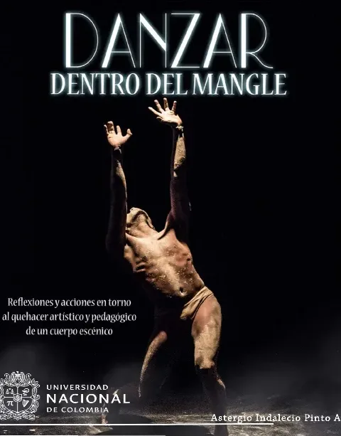 Danzar dentro del Mangle