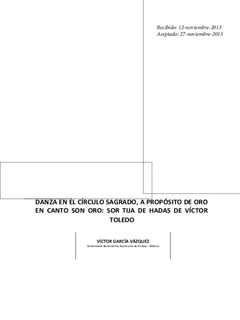 Danza en el círculo sagrado, a propósito de Oro en canto son oro: sor tija de hadas de Víctor Toledo
