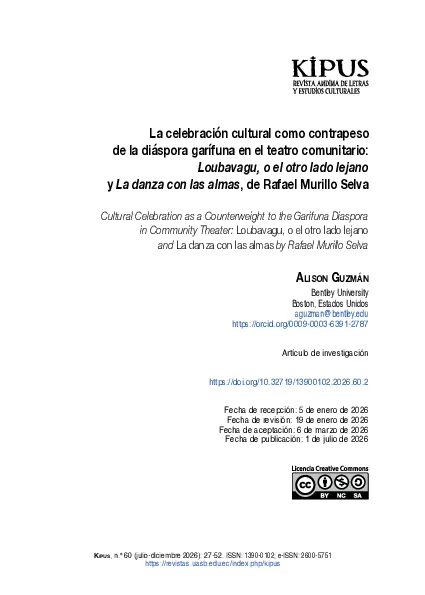 Cultural Celebration as a Counterweight to the Garifuna Diaspora in Community Theater: Loubavagu, o el otro lado lejano and La danza con las almas by Rafael Murillo Selva