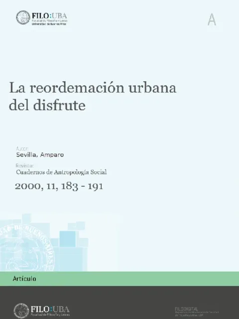 La reordenación urbana del disfrute