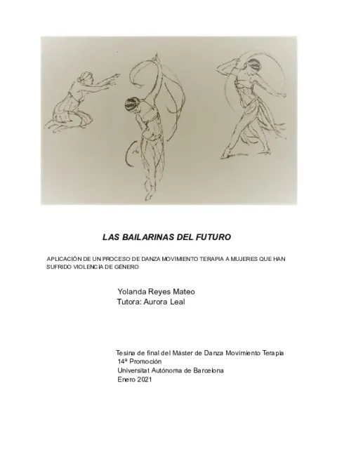 Las Bailarinas del futuro. Aplicación de un proceso de danza movimiento terapia a mujeres que han sufrido violencia de género