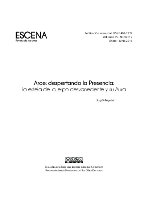 Arce: despertando la Presencia: la estela del cuerpo desvaneciente y su Aura