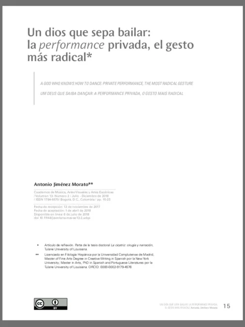 Un dios que sepa bailar: la performance privada, el gesto más radical