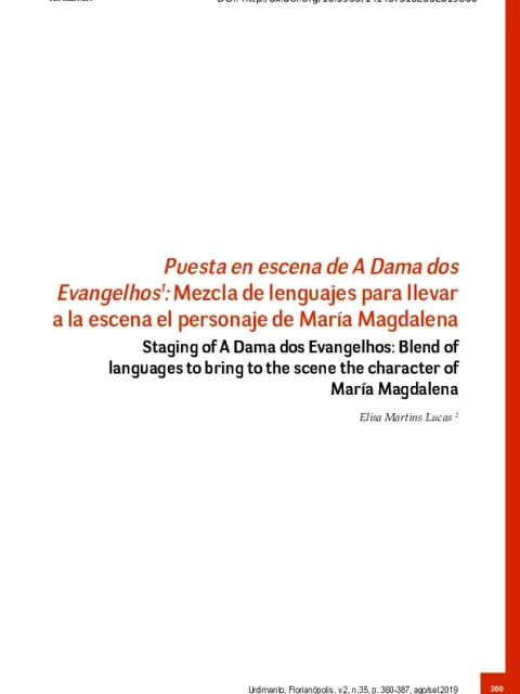 Puesta en escena de A Dama dos Evangelhos: mezcla de lenguajes para llevar a la escena el personaje de María Magdalena