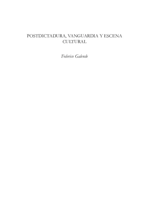 La escena moderna como crisol de la vanguardia