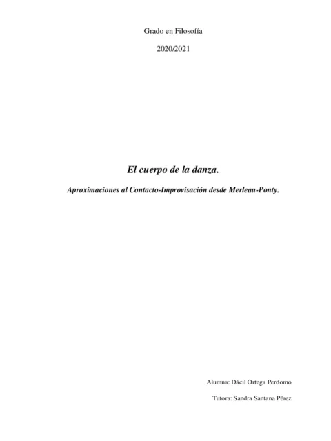 El cuerpo de la danza. Aproximaciones al Contacto-Improvisación desde Merleau-Ponty.