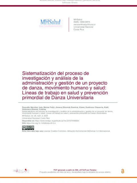 Sistematización del proceso de investigación y análisis de la administración y gestión de un proyecto de danza, movimiento humano y salud: Líneas de trabajo en salud y prevención primordial de Danza Universitaria