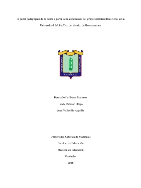 El papel pedagógico de la danza a partir de la experiencia del grupo folclórico tradicional de la Universidad del Pacífico del Distrito de Buenavantura