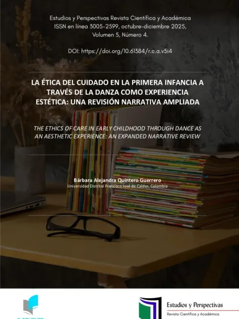 La Ética del Cuidado en la Primera Infancia a Través de la Danza Como Experiencia Estética: una Revisión Narrativa Ampliada