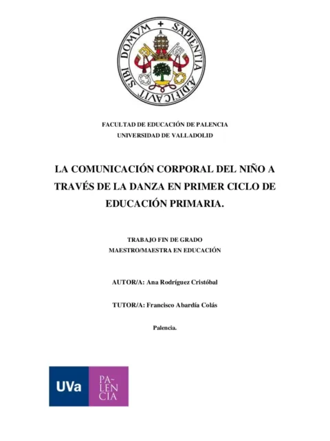 La comunicación corporal del niño a través de la danza en el primer ciclo de Educación Primaria.